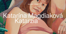 Otvorenie výstavy Katarína Magdiaková: Katarzia